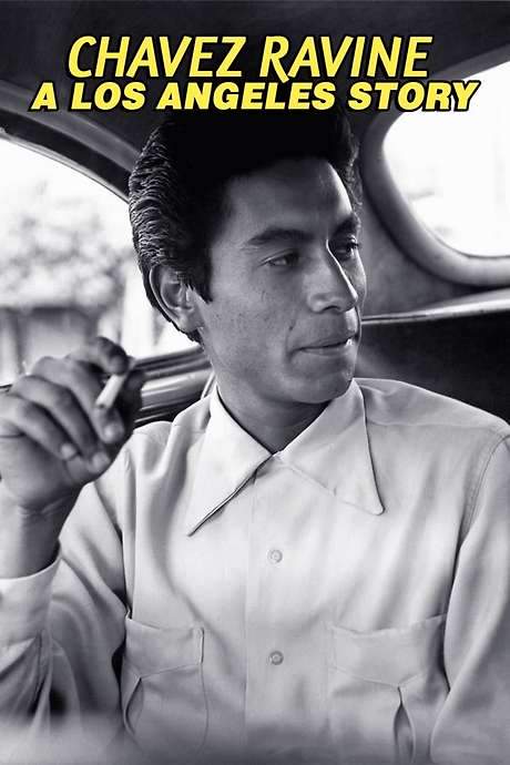 Chavez Ravine: A Los Angeles Story